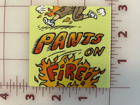 Pants On Fire! Sticker